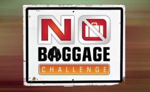No baggage challenge